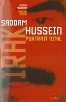 L'Irak de Saddam Hussein, portrait total