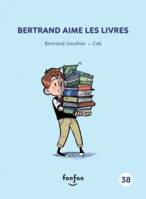Bertrand aime les livres, Collection histoires de lire