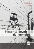 Penser le devoir de mémoire