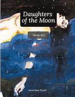 Daughters of the Moon, Nude Art