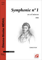 Symphonie n° 1 en sol mineur, 1808