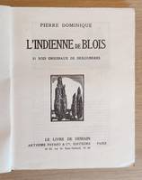 L'indienne de Blois