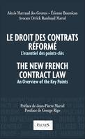 Le droit des contrats réformé, L'essentiel des points-clés