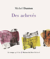 DES ACHEVÉS