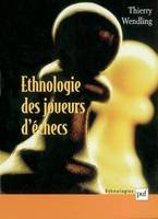 ETHNOLOGIE DES JOUEURS D'ECHECS