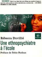 Une ethnopsychiatre à l'école