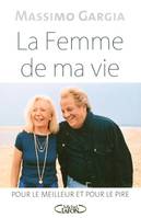 FEMME DE MA VIE (LA)