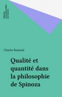 QUALITE ET QUANTITE DANS LA PHILOSOPHIE DE SPINOZA