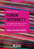 Qu’est-ce qu’un forum internet ?, Une généalogie historique au prisme des cultures savantes numériques