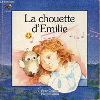 Petite chouette d'emilie (La)