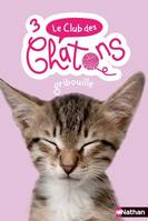 Le club des chatons - numéro 3 Gribouille