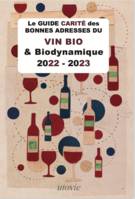 Le guide Carité des bonnes adresses du vin BIO & Biodynamique 2022-2023