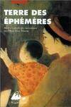 Terre des éphémères : nouvelles vietnamiennes contemporaines, récits