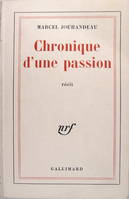 Chronique d'une passion - Récit.