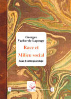 Race et milieu social, Essais d'anthroposociologie