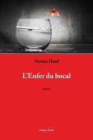 L'Enfer du bocal