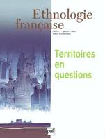 Ethnologie française 2004, n° 1, Territoires en question