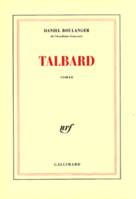 Talbard, roman