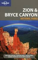 Zion & Bryce Canyon National Parks 2ed -anglais-