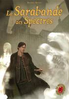 Le Grimoire au Rubis (Tome 6) - La Sarabande des spectres