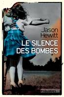 Le Silence des bombes