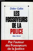 Les Fossoyeurs de la police