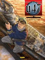 U.47, 10, U-47 - Tome 10 - Les pirates d'Hitler (Document)