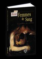 Femmes de sang - histoires de goules