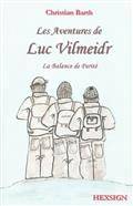 1, Les Aventures de Luc Vilmeidr, La Balance de Parité