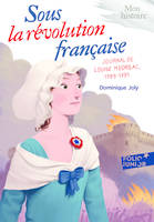 Sous la Révolution française, Journal de Louise Médréac, 1789-1791