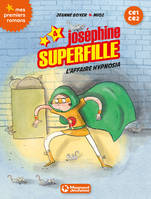 4, Joséphine Superfille 4 - L'affaire Hypnosia