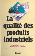 La qualité des produits industriels, Formations supérieures technologiques (BTS, DUT, DEUG, ENI...), formation continue