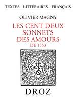 Les cent deux sonnets des Amours de 1553