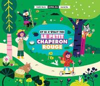 Et si c'était toi le petit chaperon rouge, Livre-jeu