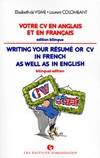 Votre CV en anglais et en français Visme, Elisabeth de and Colombant, Laurent, édition bilingue