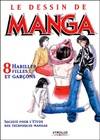 8, Habiller filles et garçons, Le dessin de manga - Tome 8, Tome 8 : Habiller filles et garçons