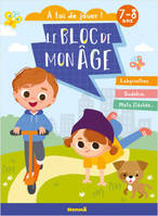 Le bloc de mon âge (7-8 ans) - A toi de jouer ! (Enfants trottinette) - Labyrinthes, Sudokus, Mots fléchés