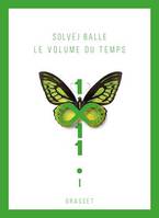 Le volume du temps - Tome 1, Roman