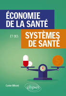 Économie de la santé et des systèmes de santé