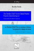The Davido-CHaD Test in Clinical Practice/Le Davido-CHaD Test en pratique clinique, projective clinical drawing test