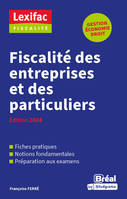 Fiscalité des entreprises et des particuliers, Édition 2024