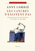 Les cancres n'existent pas, Psychanalyses d'enfants en échec scolaire