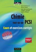 Chimie «tout-en-un» - 1re année - PCSI - Cours et exercices corrigés - Livre+compléments en ligne, tout-en-un