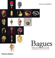 BAGUES : BIJOUX DE POUVOIR D'AMOUR ET DE LOYAUTE, bijoux de pouvoir, d'amour et de loyauté