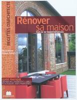 Rénover sa maison, Plus de 50 transformations