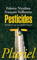 Pesticides, Révélation sur un scandale français