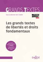 Les grands textes de libertés et droits fondamentaux.