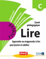 Méthode Lire - niveau C - Livret Pédagogique