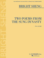 Two poems from the Sung Dynasty, For soprano and chamber ensemble