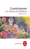 Les Chants de Maldoror et autres oeuvres